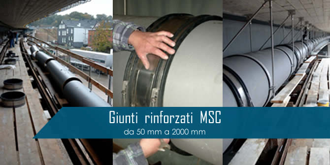 Giunti  rinforzati  MSC  da  50 mm  a  2000 mm