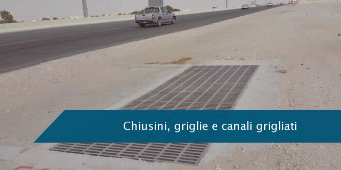 Chiusini, griglie e canali grigliati: affidati a Idromet