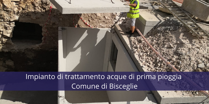 Un impianto completo di trattamento acque di prima pioggia in calcestruzzo | Comune di Bisceglie
