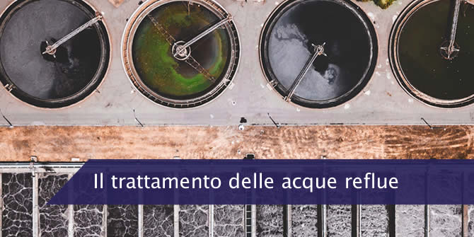 Il trattamento delle acque reflue: processi, macchine e tecnologie